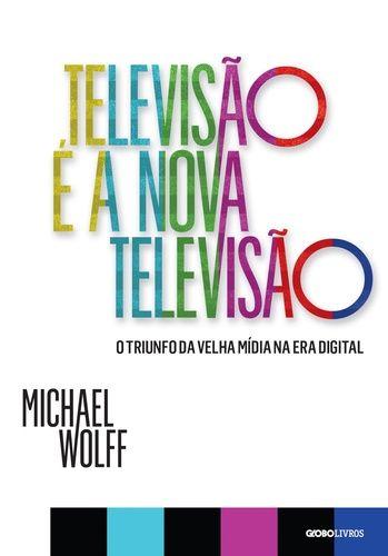  televisão - michael wolff - sem crédito  