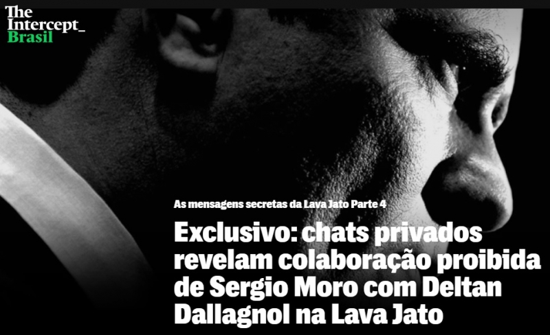 Reportagem do Intercept Brasil revela troca de mensagens entre Moro e procuradores da Lava Jato