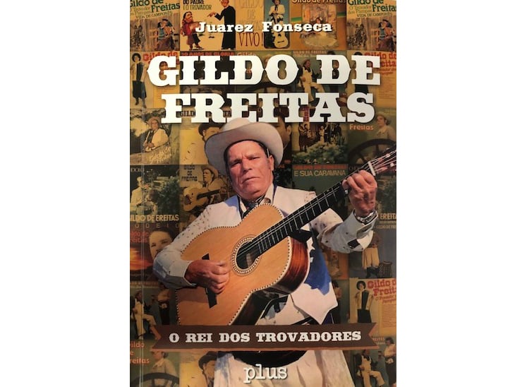'Gildo de Freitas - O Rei dos Trovadores', é de autoria do crítico musical Juarez Fonseca