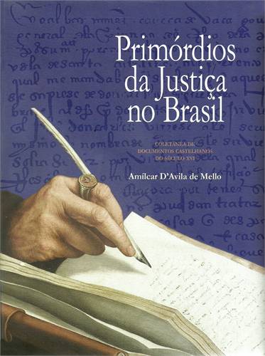 primordios da justiça no brasil