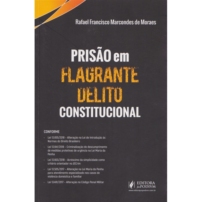 prisão em flagrante delito constitucional