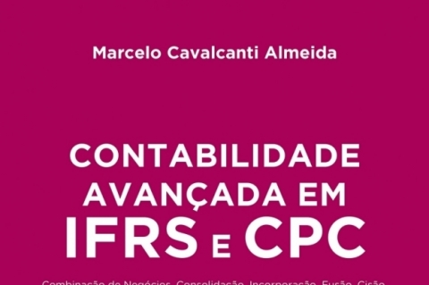 Contabilidade Avançada em IFRS e CPC - Resenha Contabilidade