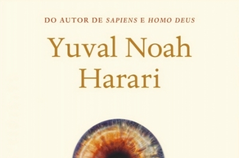 21 lições sobre o século 21, Yuval Harari, Companhia das Letras