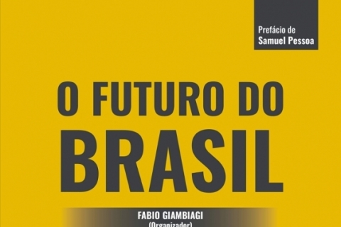 O Futuro do Brasil, de vários autores; Editora Atlas