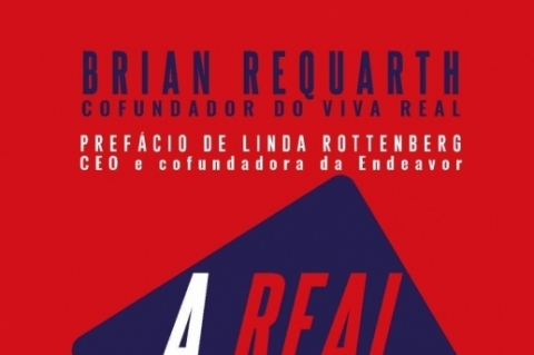 A real sobre empreender: A jornada do fundador: o que você precisa saber sobre sócios, time, estratégia, escala e venture capital; Brian Requarth; Editora Gente