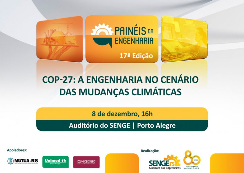 17º PAINÉIS DA ENGENHARIA – COP-27: A Engenharia no cenário das mudanças climáticas