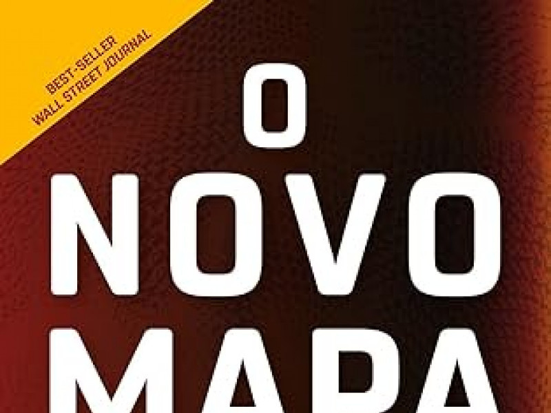 O Novo Mapa: Energia, Clima e o Conflito entre Nações