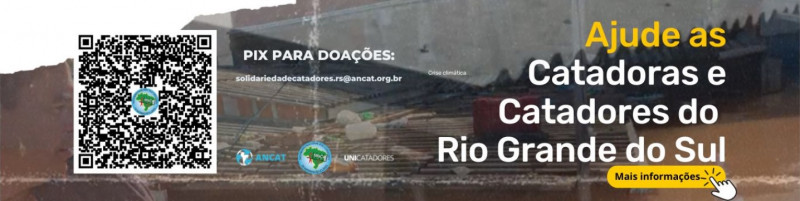 Campanha de apoio Catadores ANCAT