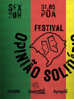Festival Opinião Solidário ocorre no dia 31 de maio às 21h e arrecadará doações para afetados pela enchente
