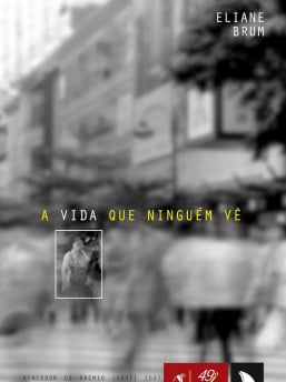 A vida quem ningu&eacute;m v&ecirc; - Livro | Arquip&eacute;lago Editorial/Divulga&ccedil;&atilde;o/JC