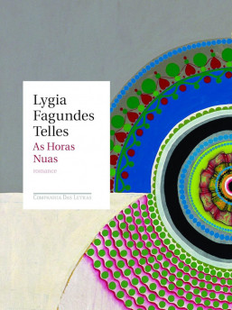 As Horas Nuas - Livro | Companhia das Letras/Divulga&ccedil;&atilde;o/JC