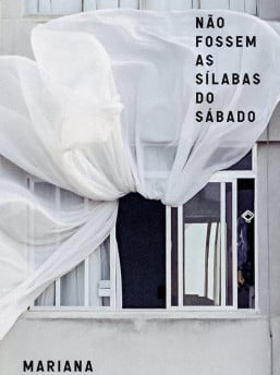 N&atilde;o fossem as s&iacute;labas do s&aacute;bado - Livro  | Todavia/Divulga&ccedil;&atilde;o/JC