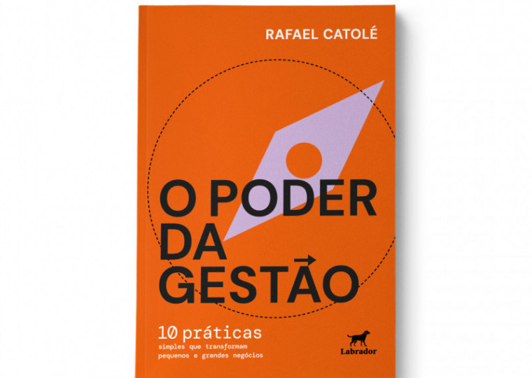 Livro O poder da gestão, Rafael Catolé