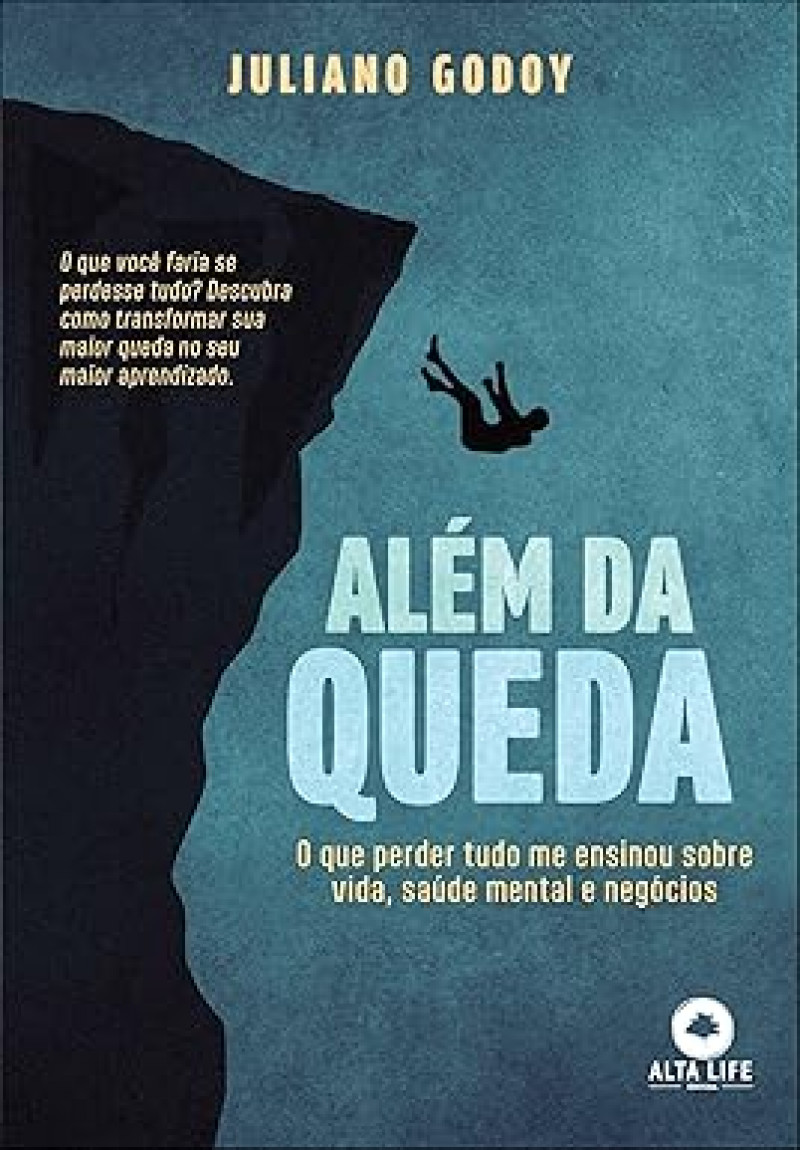 capa livro al&eacute;m da queda | Editora Alta Life/Divulga&ccedil;&atilde;o/JC