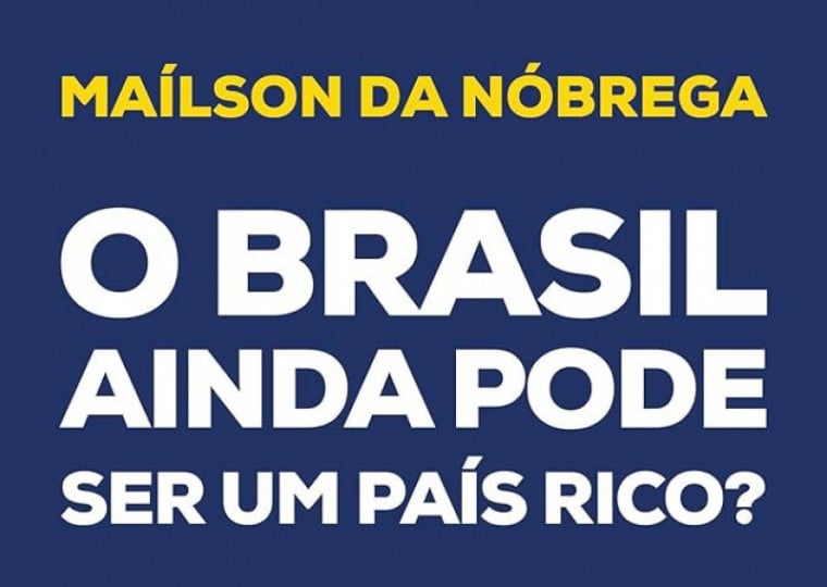 o brasil ainda pode ser um país rico
