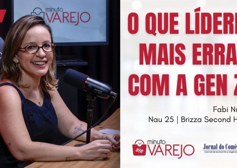 Fabi Nunes est&aacute; no videocast do Minuto Varejo que aborda a rela&ccedil;&atilde;o com m&uacute;ltiplas gera&ccedil;&otilde;es