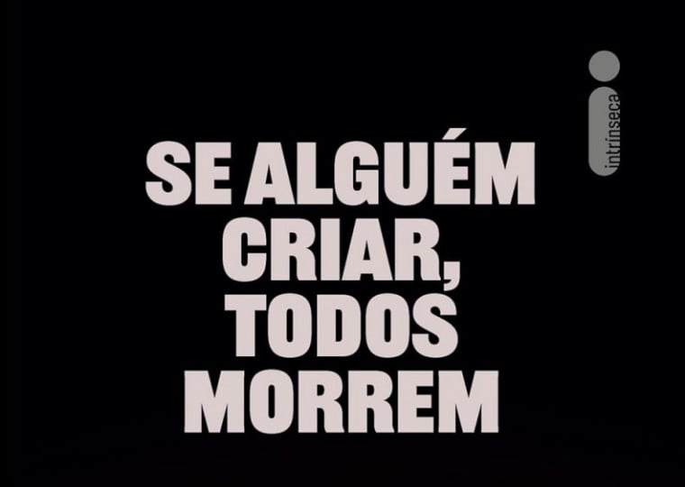 se alguem criar todos morrem