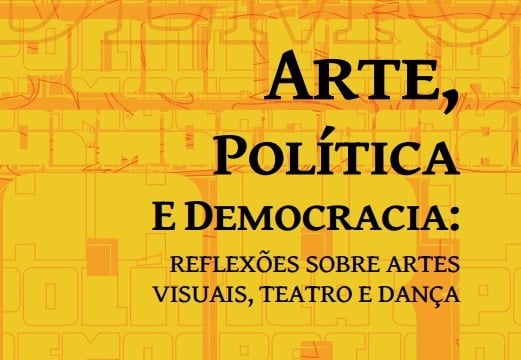 Livro analisa as relações entre criação artística e o fortalecimento democrático no Brasil.